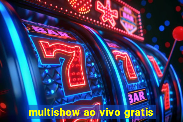 multishow ao vivo gratis